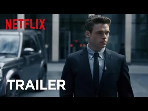 Bodyguard |  Official trailer |  Netflix